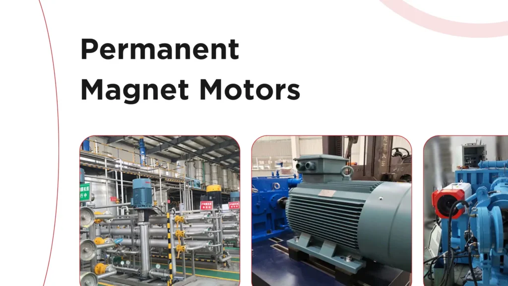Driving the Future Permanent Magnet Motors in Wind Turbine Design
